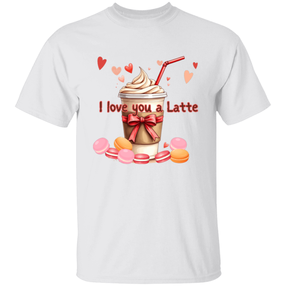 I Love You a Latte Coffee and Macaroons T-Shirt