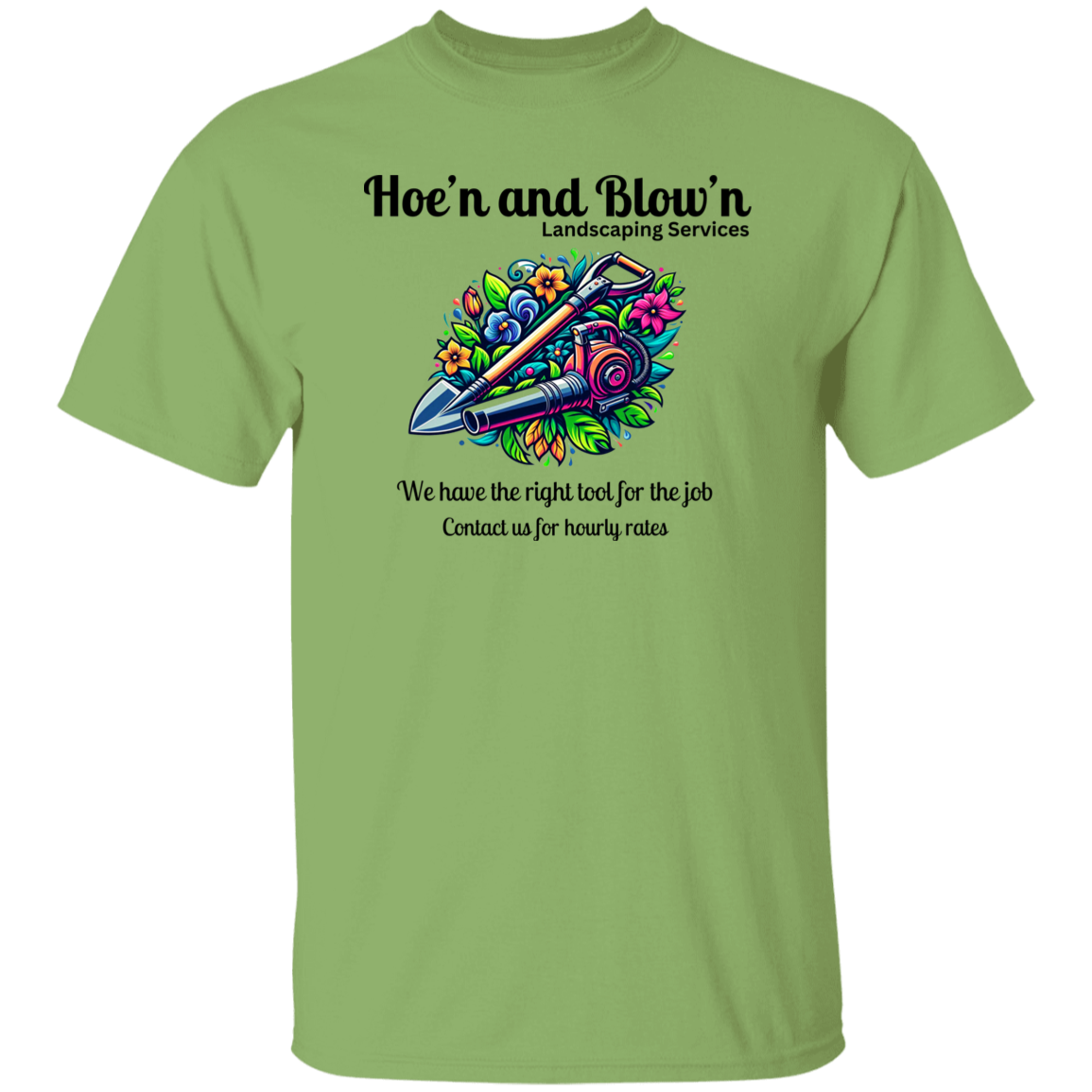 Hoe'n and Blow'n T-shirt