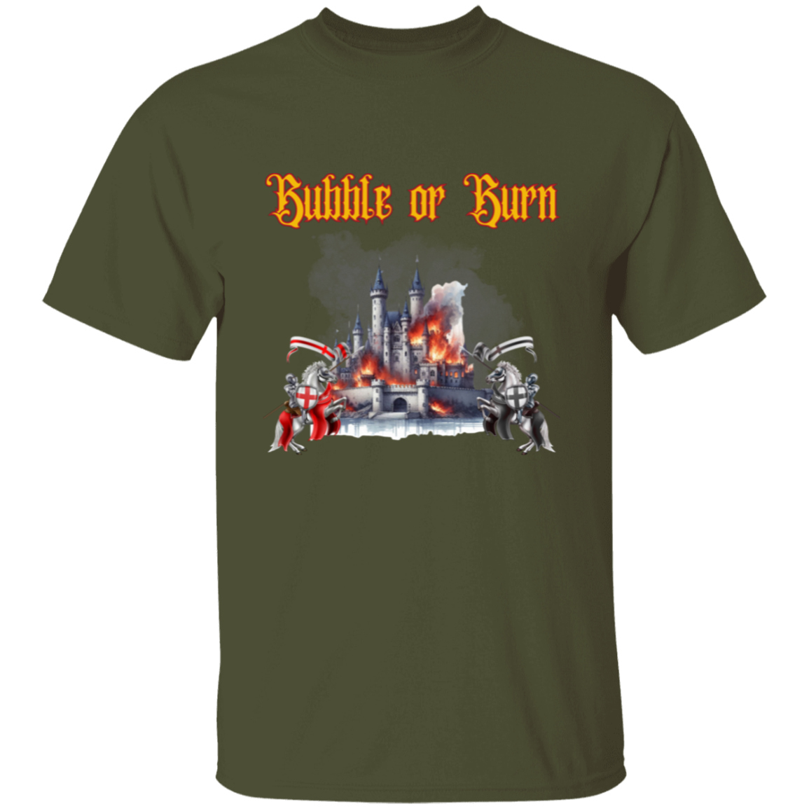 Bubble or Burn T-Shirt