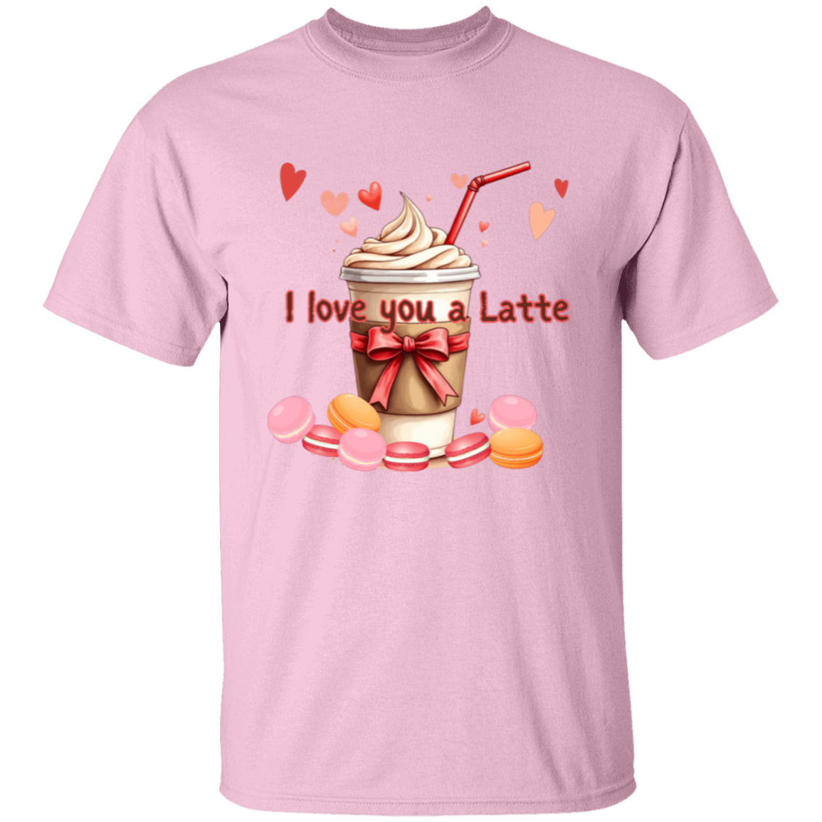 I Love You a Latte Coffee and Macaroons T-Shirt