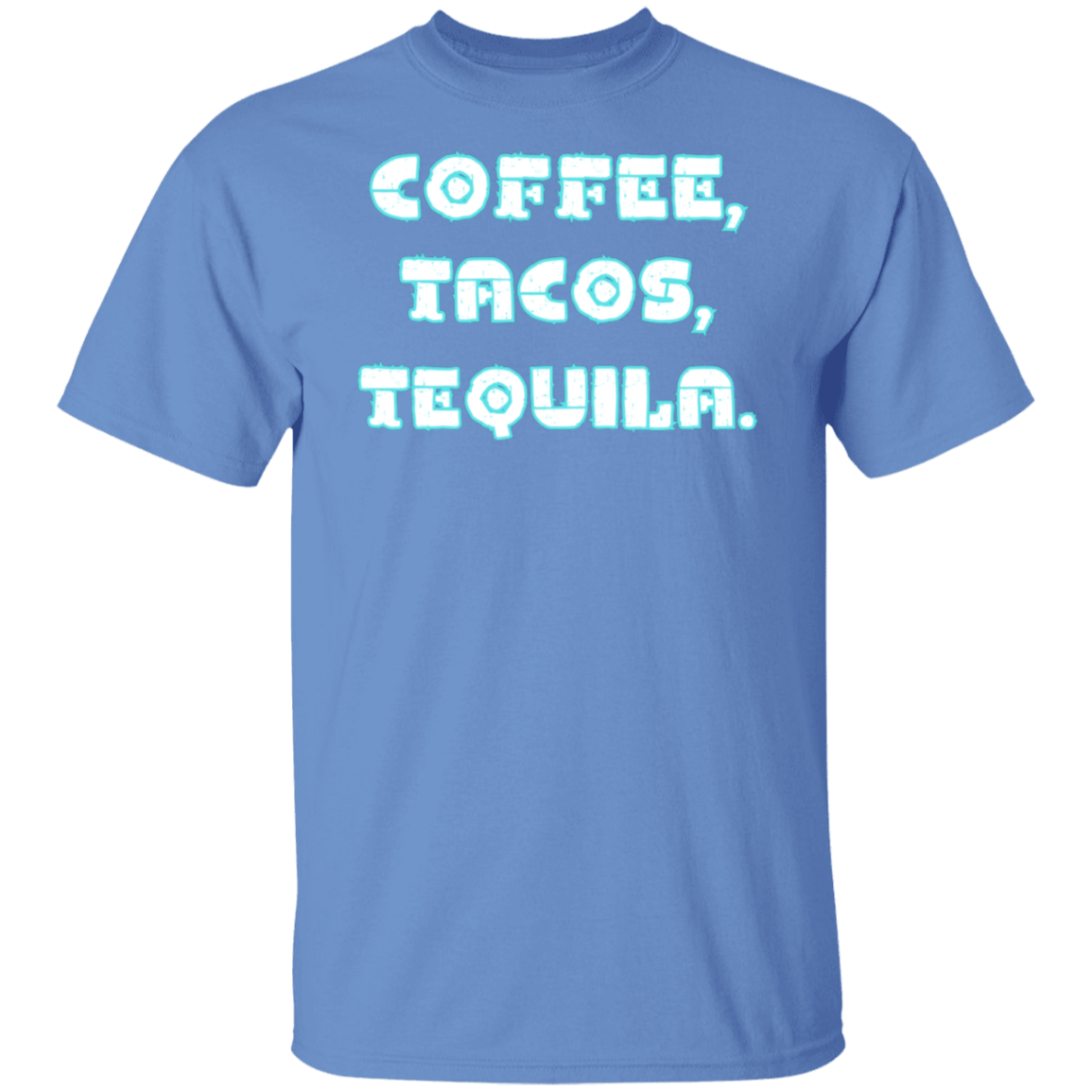 Camiseta Café, Tacos, Tequila