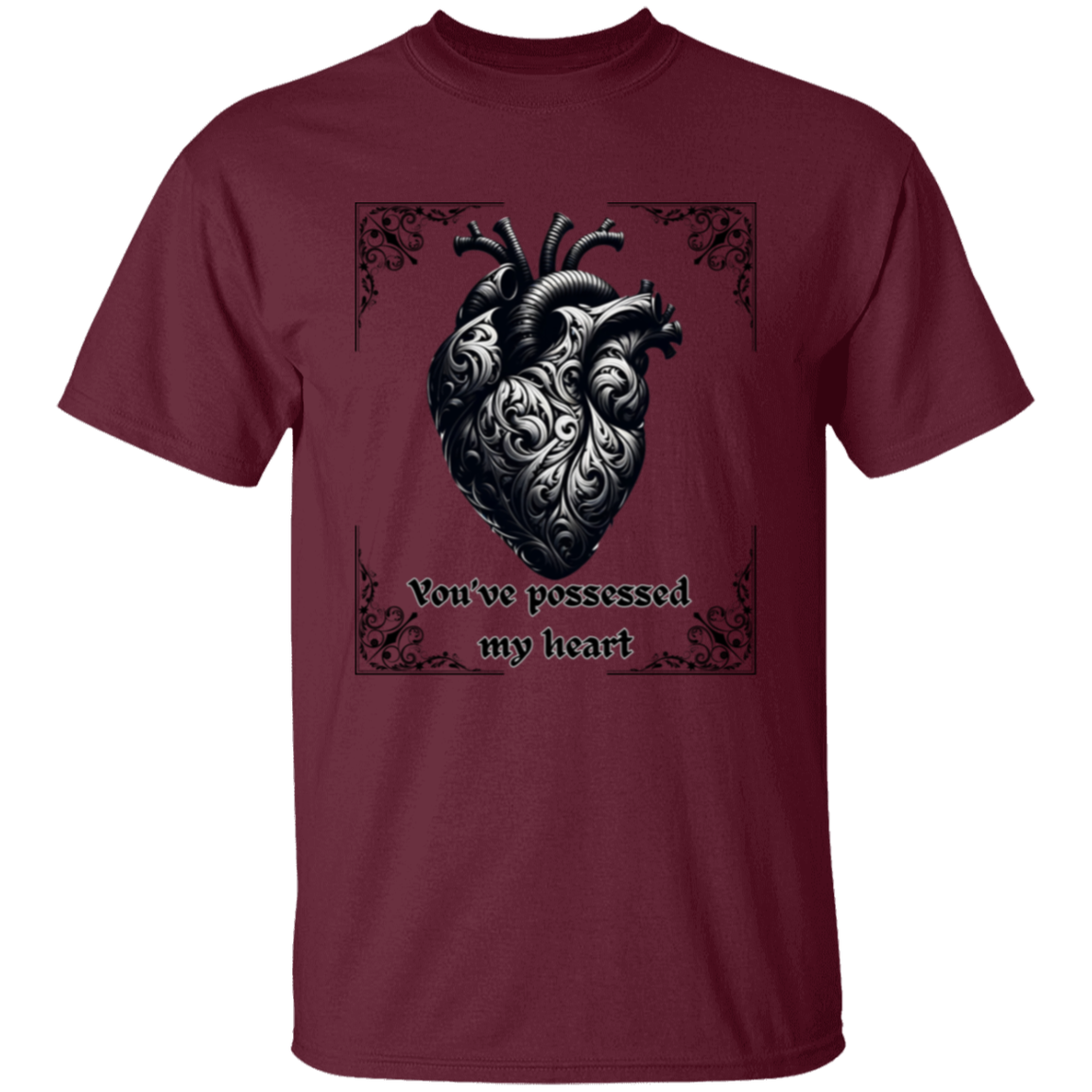 You've Possessed My Heart T-Shirt