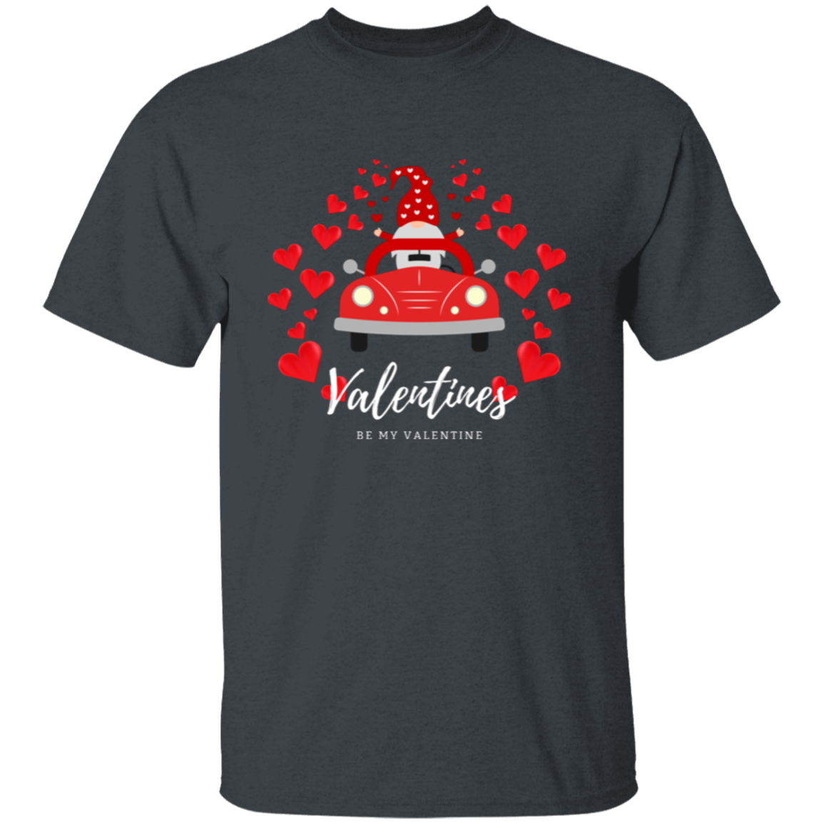 Be My Valentine Gnome driving a Car with Hearts T-Shirt