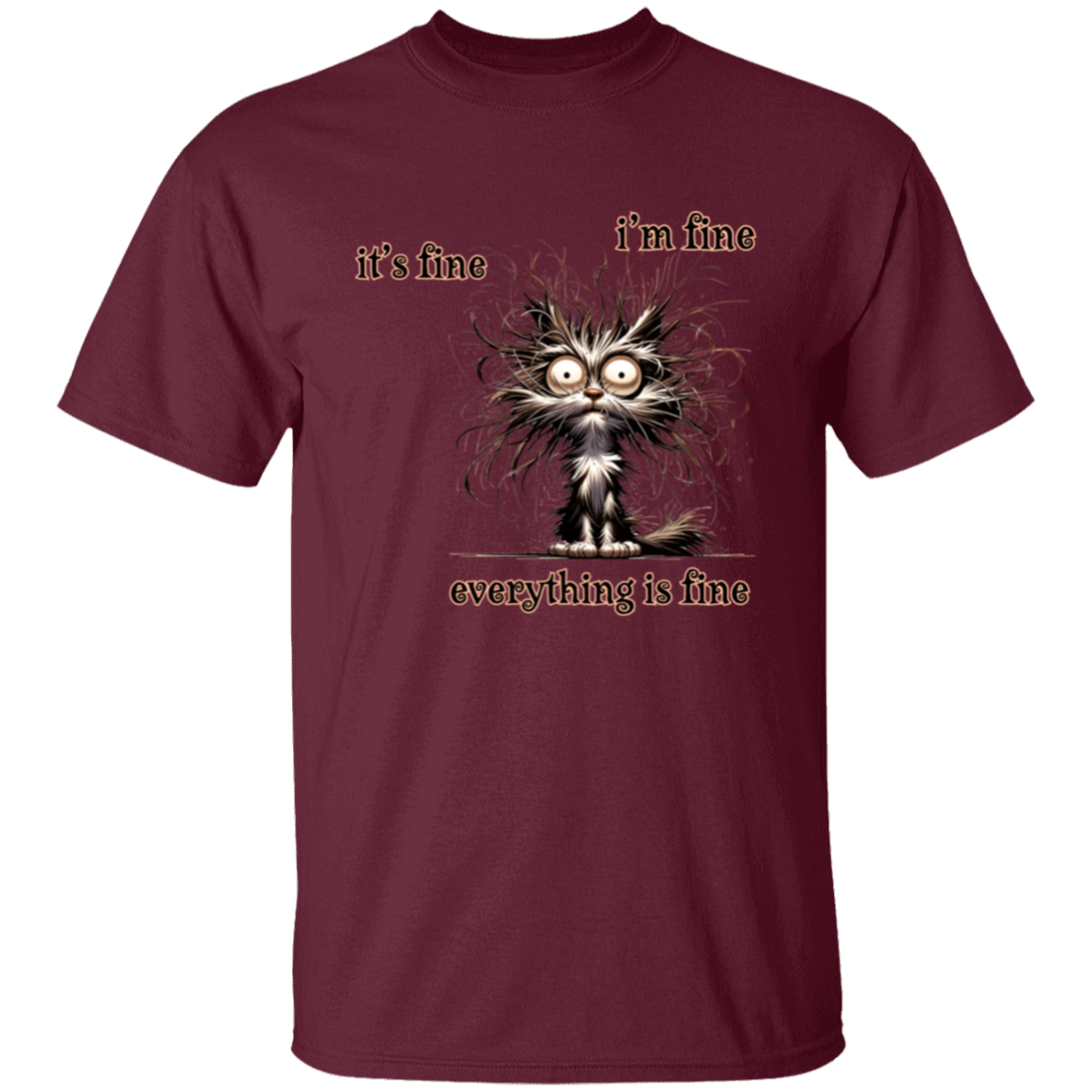 Camiseta de gato "Estoy bien, está bien, todo está bien"