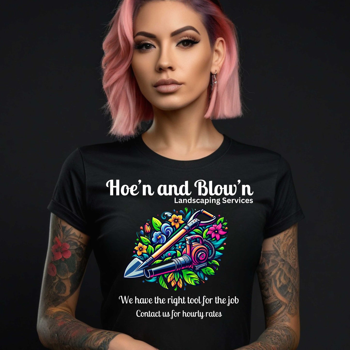 Hoe'n and Blow'n T-shirt