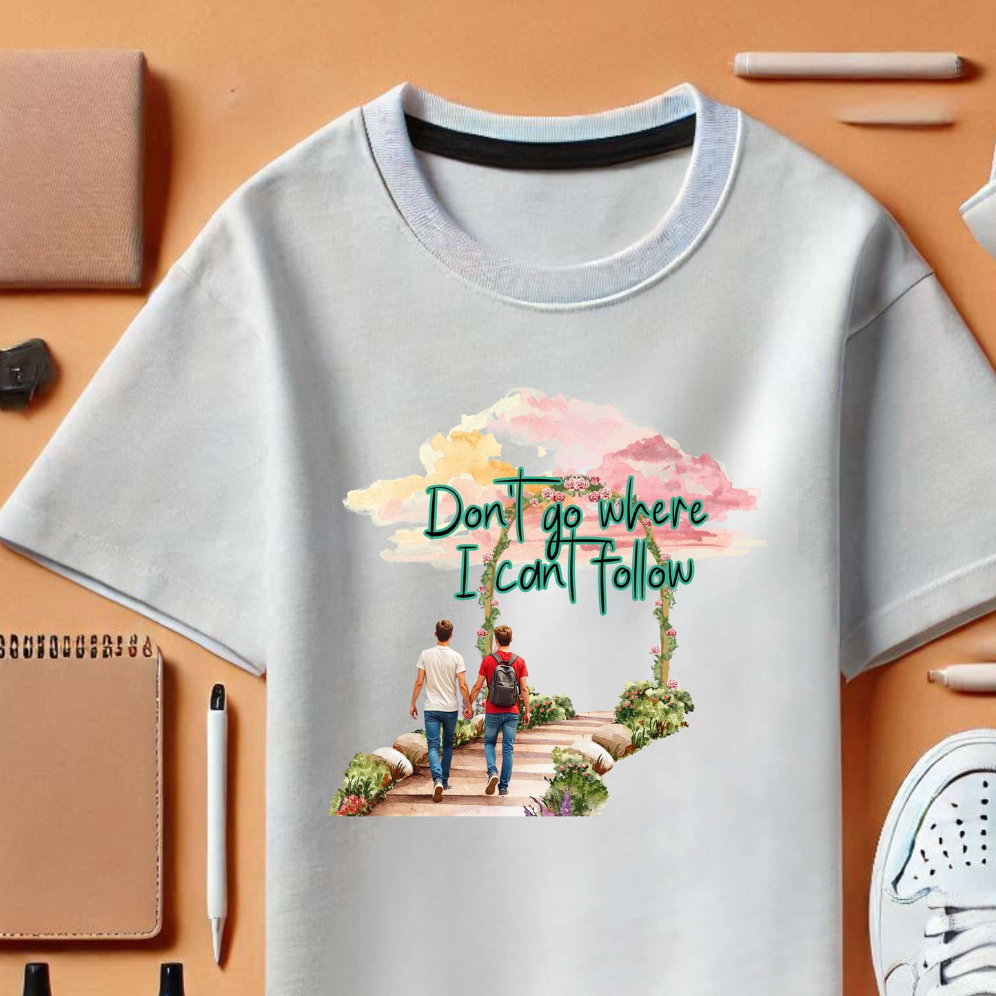 Don't Go Where I Can't Follow - Couples T-shirt